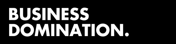 Business Domination