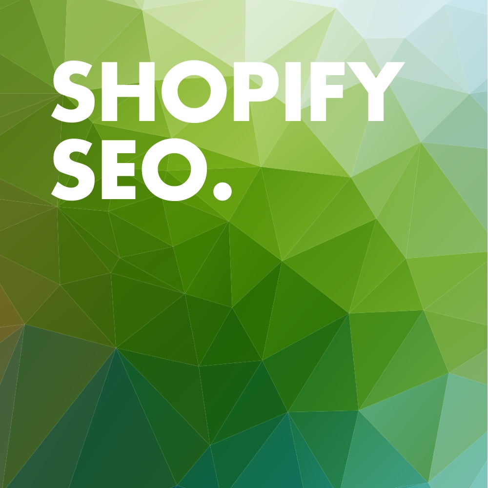 SHOPIFY SEO